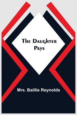 The Daughter Pays 1