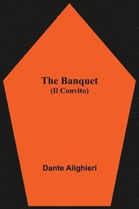 bokomslag The Banquet (Il Convito)