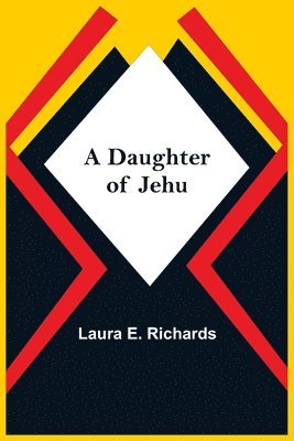 Daughter Of Jehu 1