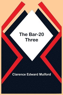 The Bar-20 Three 1