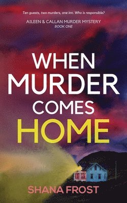 When Murder Comes Home 1