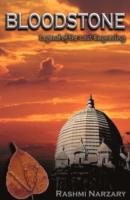 Rashmi Narzary - BLOODSTONE, Legend of the Last Engraving, Häftad