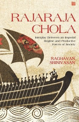 Raghavan Srinivasan - Rajaraja Chola, Häftad