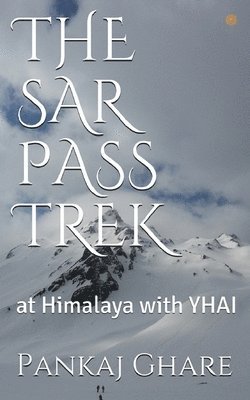 bokomslag Sar Pass Trek
