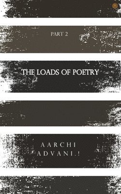 Loads of poetry