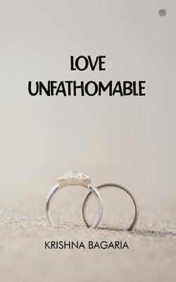 bokomslag Love Unfathomable