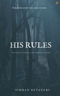 bokomslag His Rules