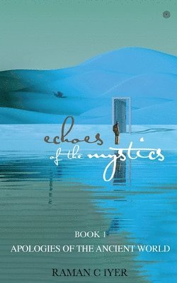 Echoes of the Mystics 1