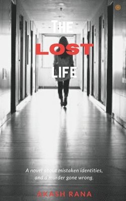 The Lost Life 1