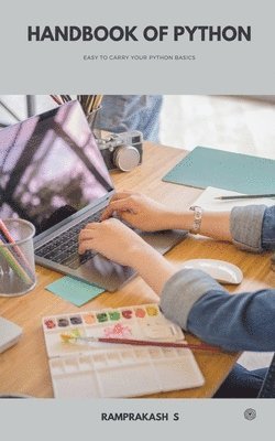S Ramprakash, S. Ramprakash - Handbook of Python, Häftad