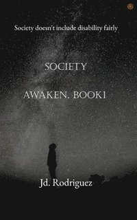 bokomslag Society Awaken. BOOK1