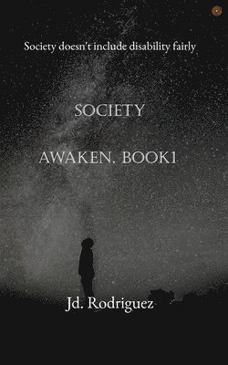 Society Awaken. BOOK1 1