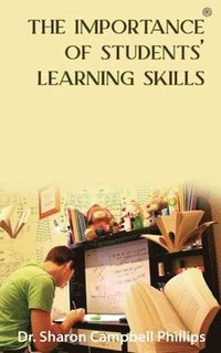 bokomslag The Importance of Students' Learning Skills