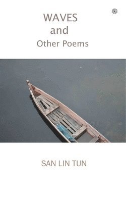 Waves and Other Poems 1