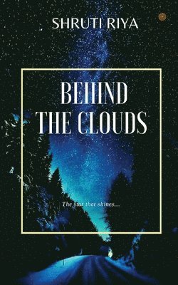 Behind The Clouds 1