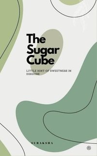 bokomslag The Sugar Cube