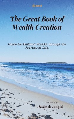 bokomslag The Great Book of Wealth Creation