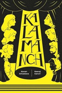 bokomslag Kalamanch - Anyone can be an Actor