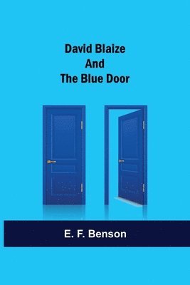 David Blaize And The Blue Door 1