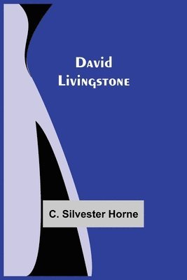 bokomslag David Livingstone