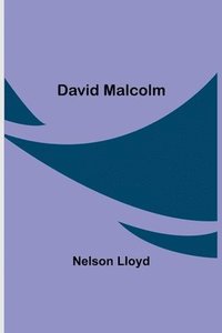 bokomslag David Malcolm