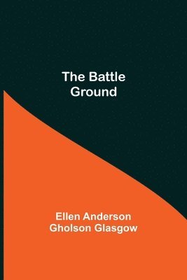 The Battle Ground 1