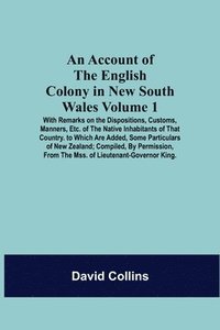 bokomslag Account Of The English Colony In New South Wales
