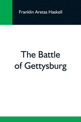 bokomslag The Battle Of Gettysburg