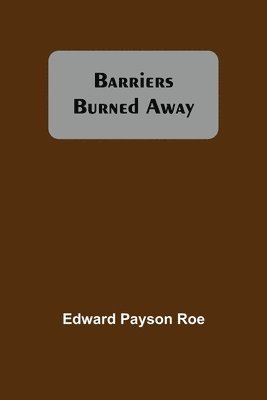 Barriers Burned Away 1