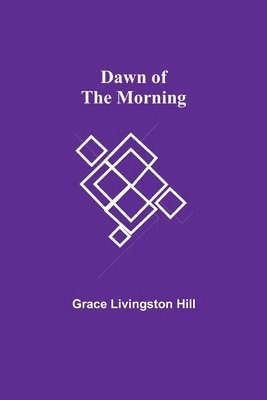 Dawn of the Morning 1