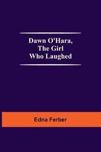 bokomslag Dawn O'Hara, The Girl Who Laughed