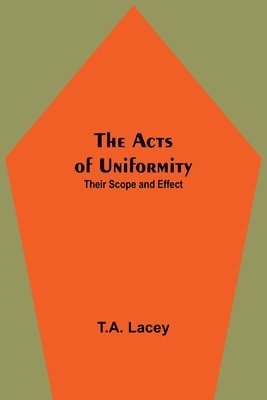 The Acts of Uniformity 1