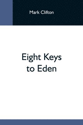 bokomslag Eight Keys To Eden