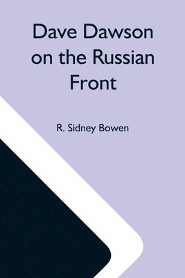 bokomslag Dave Dawson On The Russian Front