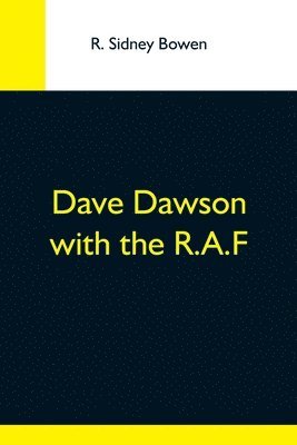 bokomslag Dave Dawson With The R.A.F