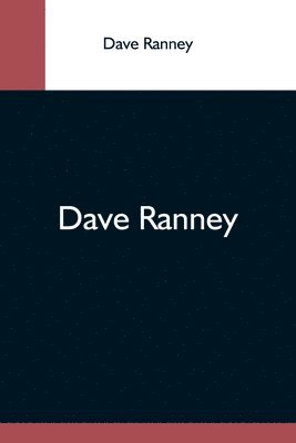 Dave Ranney 1