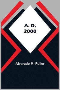 bokomslag A. D. 2000