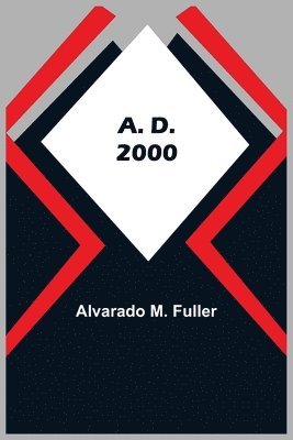 bokomslag A. D. 2000