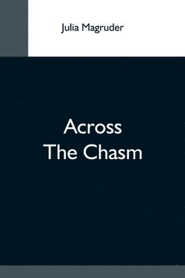 Across The Chasm 1