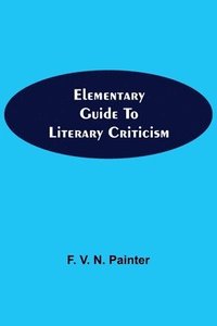 bokomslag Elementary Guide to Literary Criticism