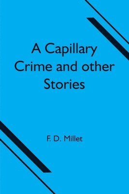 bokomslag A Capillary Crime and other Stories