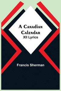 bokomslag A Canadian Calendar