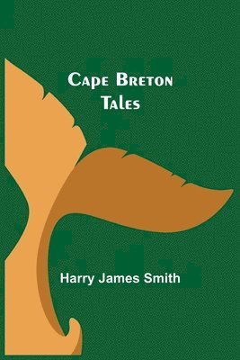 Cape Breton Tales 1