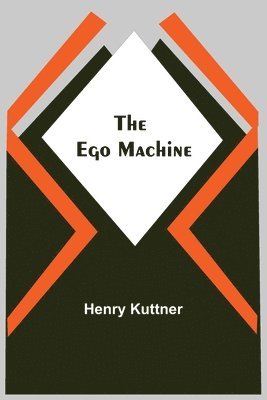 bokomslag The Ego Machine