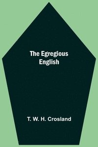 bokomslag The Egregious English