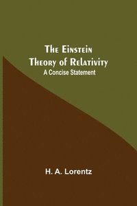 bokomslag The Einstein Theory Of Relativity