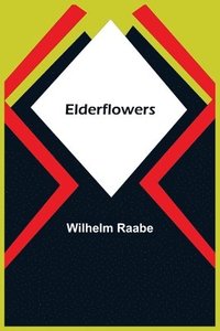 bokomslag Elderflowers