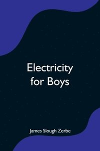 bokomslag Electricity for Boys