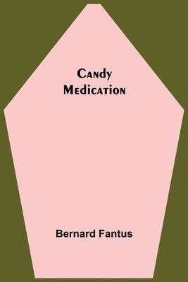 Candy Medication 1