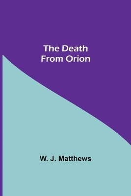 bokomslag Death From Orion